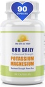 Our Daily Vites Magnesium Potassium Complex 90 Capsules Supplement High Absorption Magnesium Aspartate Oxide Support Vascular Health & Leg Cramp Potassium Aspartate Chloride